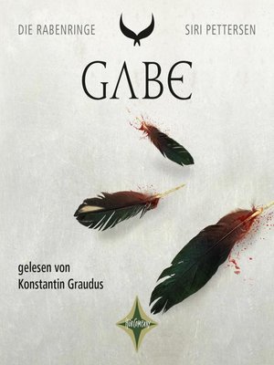 cover image of Die Rabenringe 3--Gabe